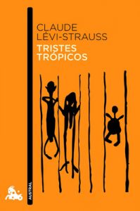 Clause Lévi-Strauss Tristes trópicos