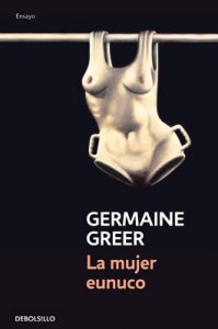 La mujer eunuco