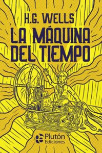 HG Wells La máquina del tiempo