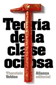 Teoría de la clase ociosa