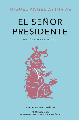 El señor presidente